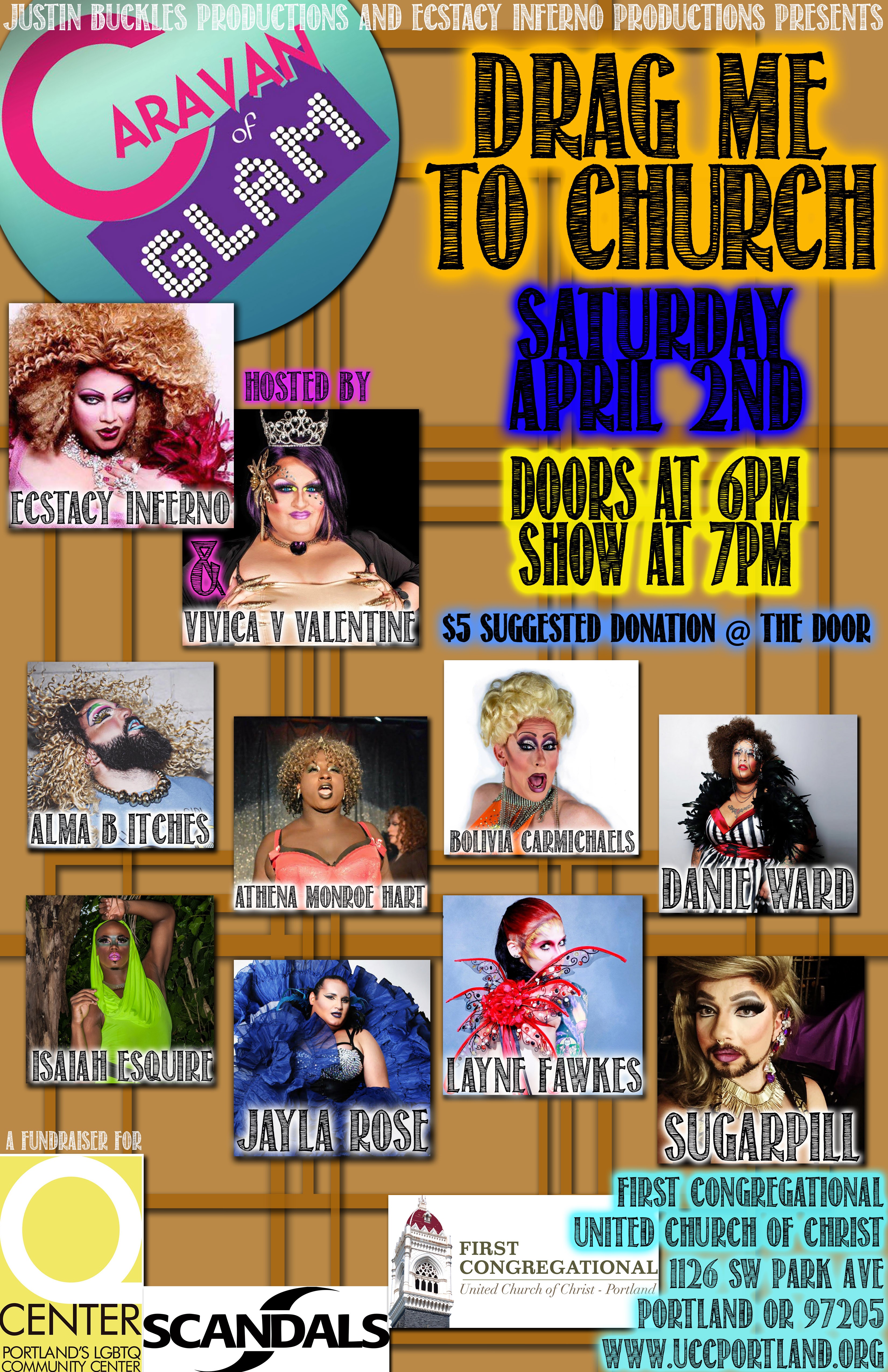 Drag Me to Church at First Congregational Church in Portland, OR on Sat