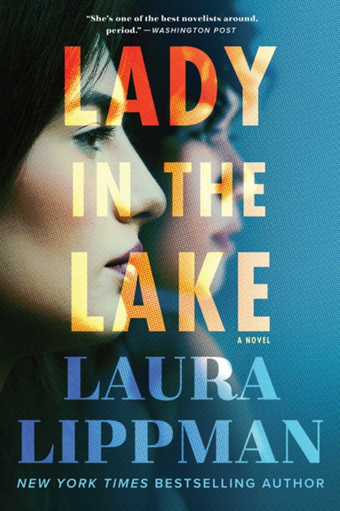 "Lady in the Lake"  by Laura Lippman - SUBMITTED
