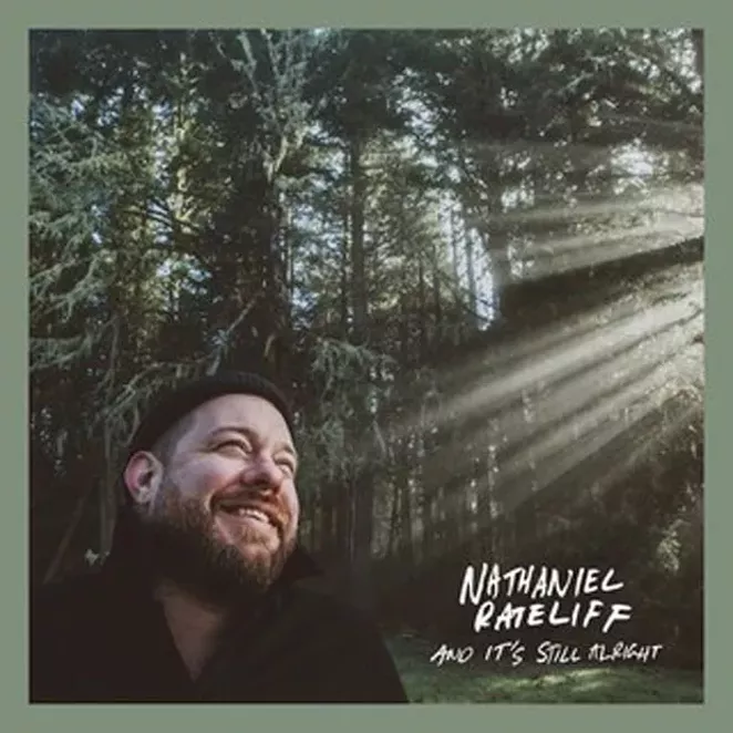 "And It's Still Alright" – Nathaniel Rateliff - STAX