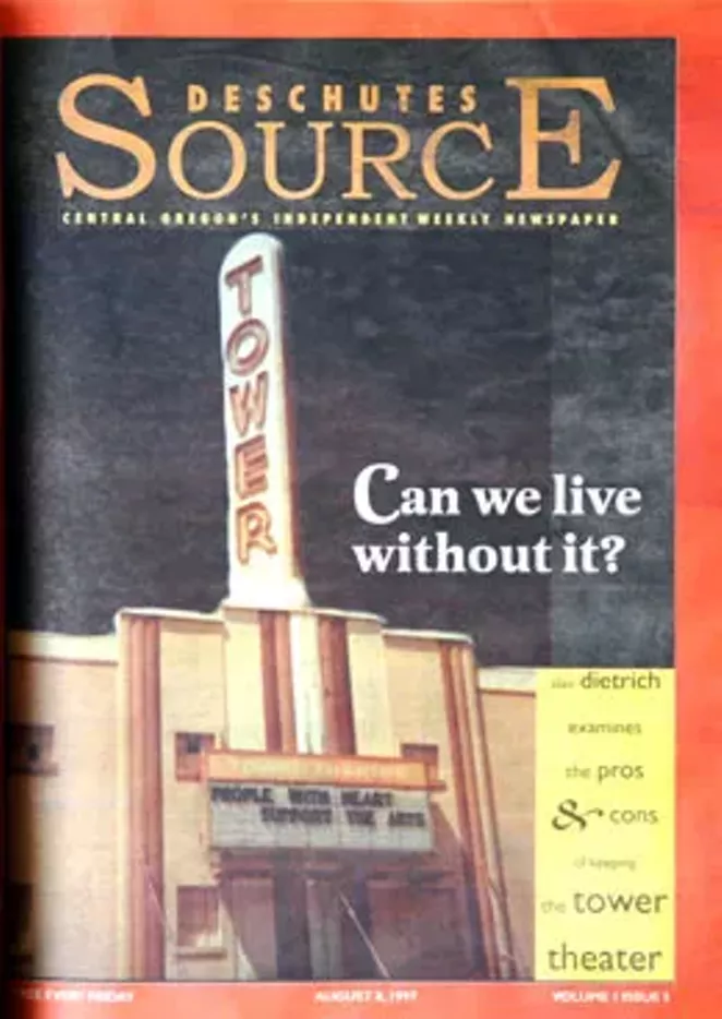 THE FIRST ISSUE OF THE SOURCE FEATURED THE ICONIC TOWER THEATRE ON OUR COVER.