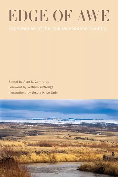 "Edge of Awe: Experiences of the Malheur-Steens Country" Edited by Alan L. Contreras - SUBMITTED