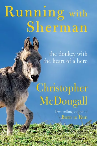 "Running with Sherman" by Christopher McDougall - SUBMITTED