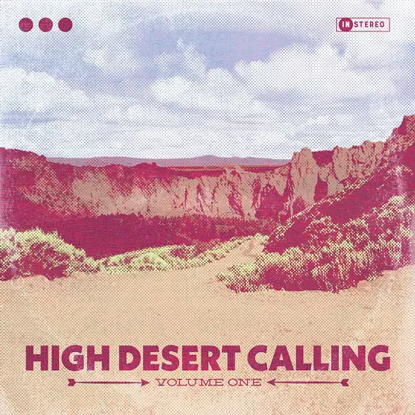 There's something for everyone on "High Desert Calling." - COURTESY HIGH DESERT MUSIC COLLECTIVE.