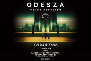 ODESZA: The Last Goodbye Tour