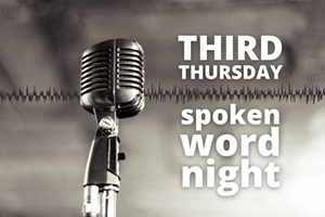 Third Thursday Spoken Word Night at the High Desert Music Hall