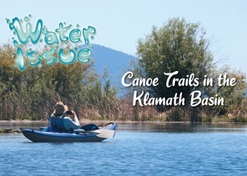 Canoe Trails in the Klamath Basin