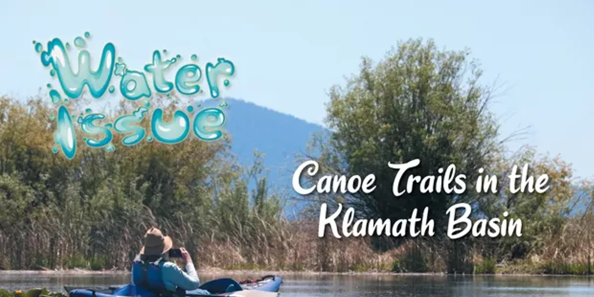 Canoe Trails in the Klamath Basin - Vimarsana News