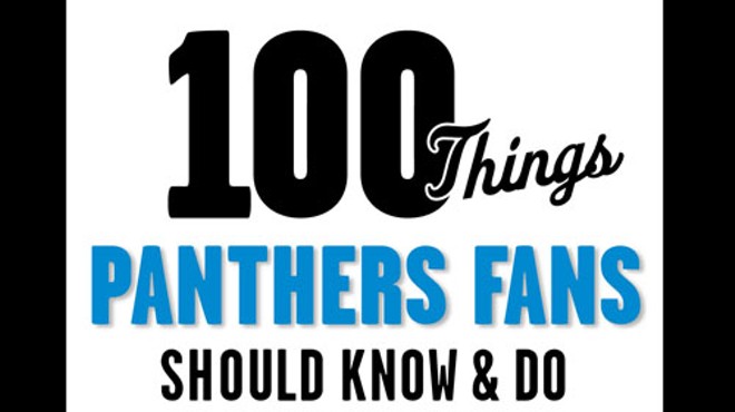 100 Things Panthers Fans Should Know & Do Before They Die with Scott Fowler
