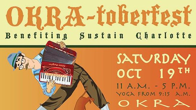 OKRA-toberfest, Benefiting Sustain Charlotte