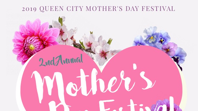 2019 Queen City Mother's Day Festival