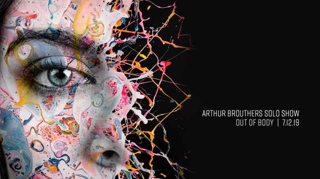 Arthur Brouthers Art Show "Out of Body"