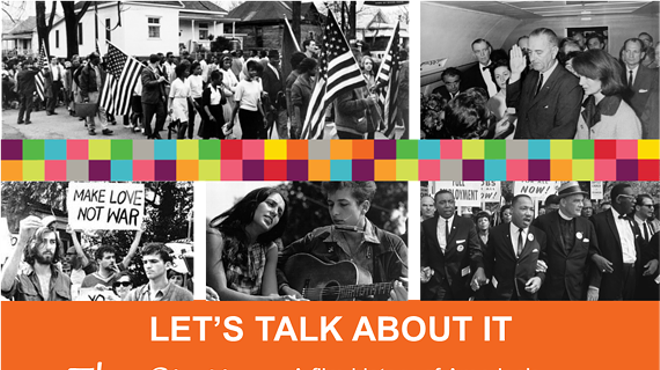 Let's Talk About It: The Sixties: A film history of America's decade of crisis and change