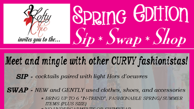 Lofty Chic's Spring Edition SIP, SWAP, & SHOP