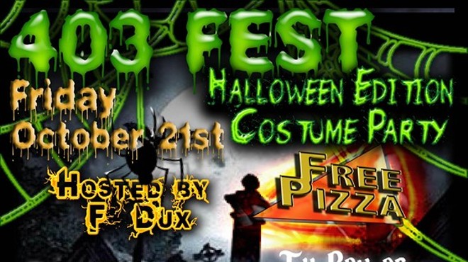 403 Fest: Halloween Edition (21+ Costume Party & Free Pizza)