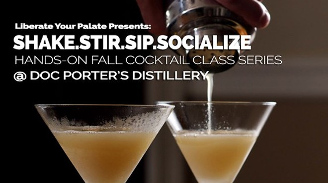 Shake.Stir.Sip.Socialize: Fall Cocktail Classes