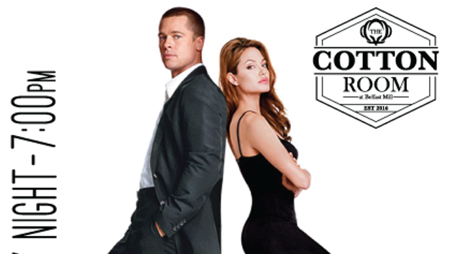 Movie Nights at The Cotton Room: Mr. & Mrs. Smith