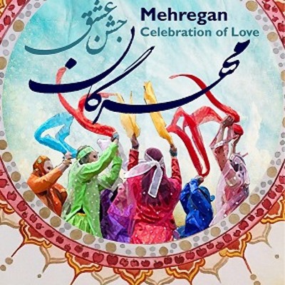 Mehregan Celebration of Love
