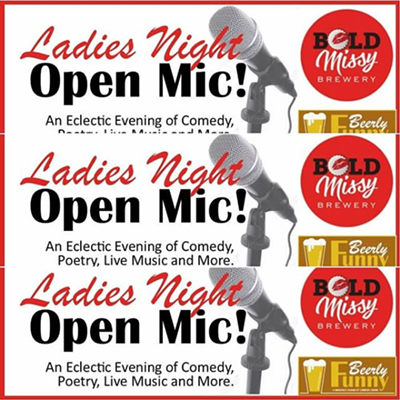 Ladies Night Open Mic - a Beerly Funny Production