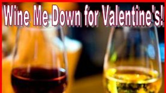 Wine Wishes & Sweet Dreams Valentines Tasting