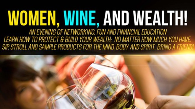 Women, Wine and Wealth