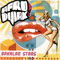 CD Review: Bakalao Stars' <i>Afrodijiak</i>