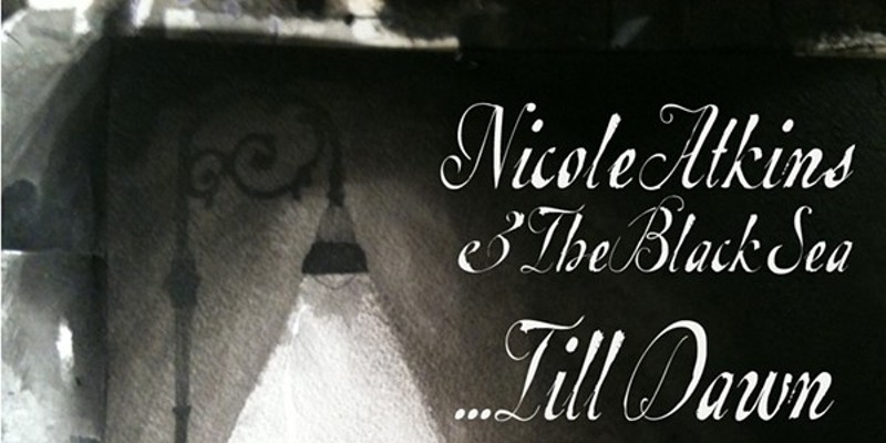 CD review: Nicole Atkins & The Black Sea's "...Till Dawn"