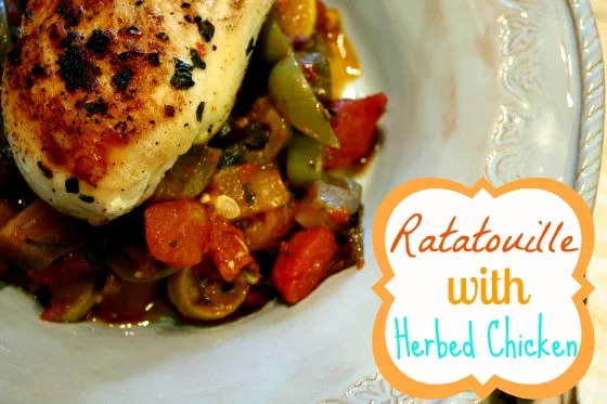 Ratatouille with Herbed Chicken