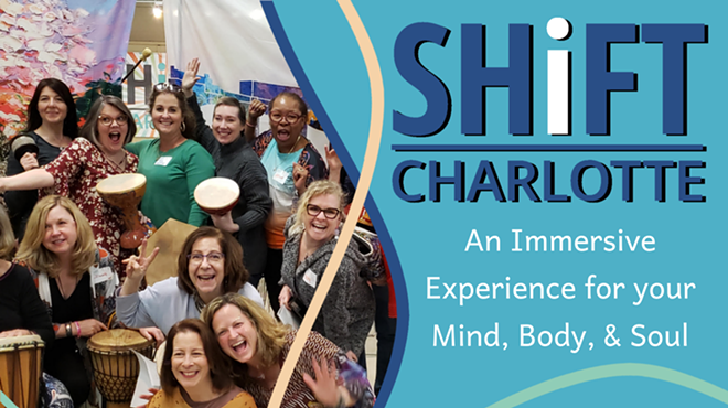 SHiFT Charlotte: An Immersion for Your Mind, Body & Soul