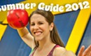 Summer Guide 2012: Thrill seekers look to intramural sports