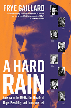'A Hard Rain: America in the 1960s' book cover