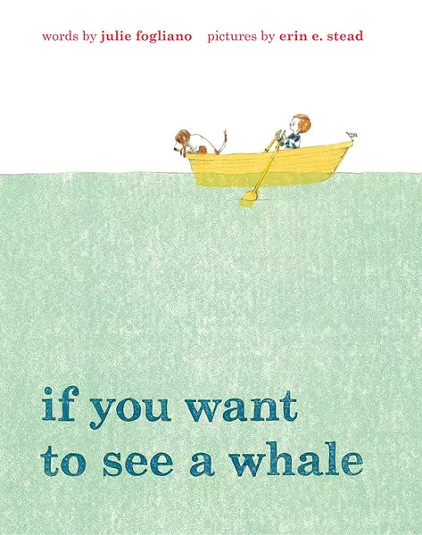 if-you-want-to-see-a-whale_fogliano.jpg