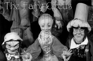 The Tanglewood Marionettes bring â€œThe Fairy Circusâ€ to Rhinebeck on February 10. (Image provided)