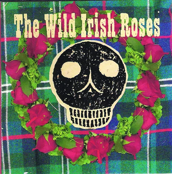 The Wild Irish Roses, The Wild Irish Roses | (2014, Poe Records)