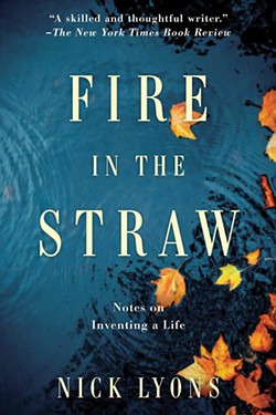 books_--_fire_in_the_straw-_notes_on_inventing_a_life_nick_lyons.jpg