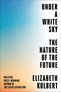 books_--_under_a_white_sky_elizabeth_kolbert.jpg