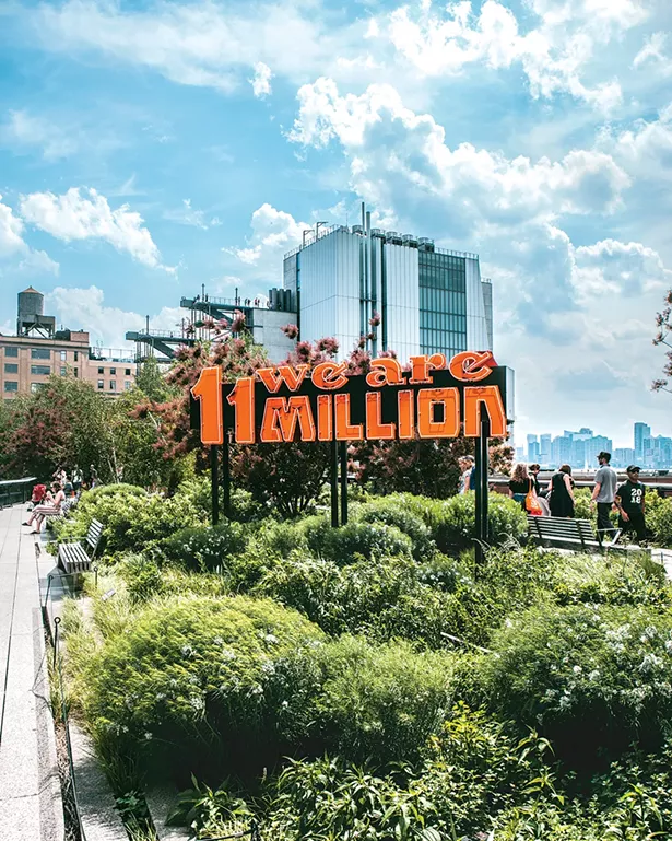 "Somos 11 Millones/We Are 11 Million," Andrea Bowers in collaboration with Movimiento Cosecha, on the High Line in New York City.