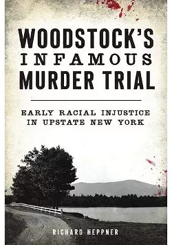 06_woodstock_s-infamous-murder-trial---early-racial-injust.jpg