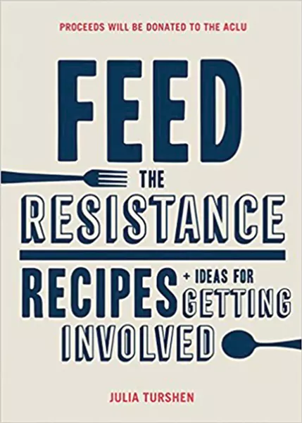feed-the-resistance_turshen.jpg
