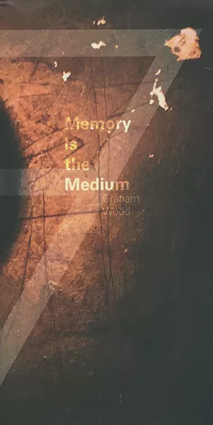 memory-is-the-medium_wood.jpg