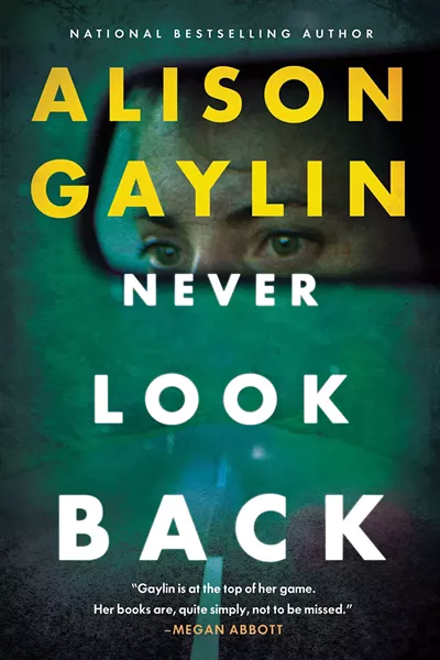 never_look_back_alison_gaylin_2b_.jpg