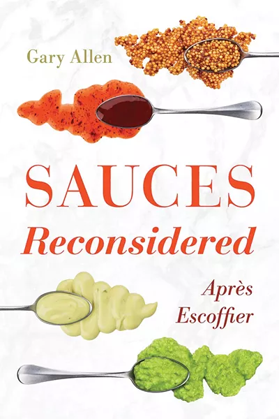 03_sauces-reconsidered--apres-escoffier-by-gary-allen.jpg