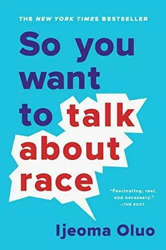 so_you_want_to_talk_about_race.jpg