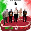 Dead Meat Murder Mystery Dinner Show @ Mount Carmel Society Verplanck