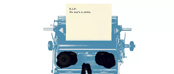 No One's a Critic: The Death of Thought at the Plain Dealer