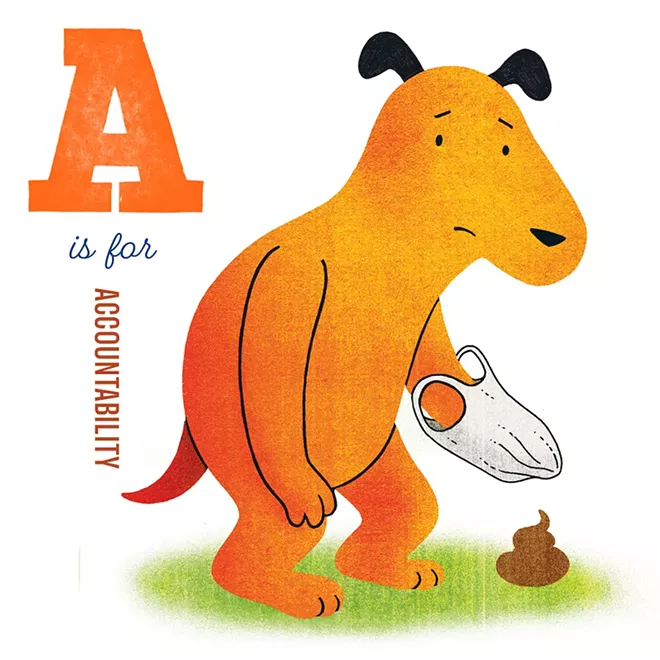 Newton says another breakthrough came when he realized one particular column was broadly about the subject of personal accountability rather than the particulars of the reader’s sex question. He drew a dog picking up its own poo, with the phrase “A is for Accountability.” - JOE NEWTON