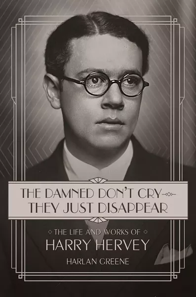 The new biography of the great Harry Hervey.