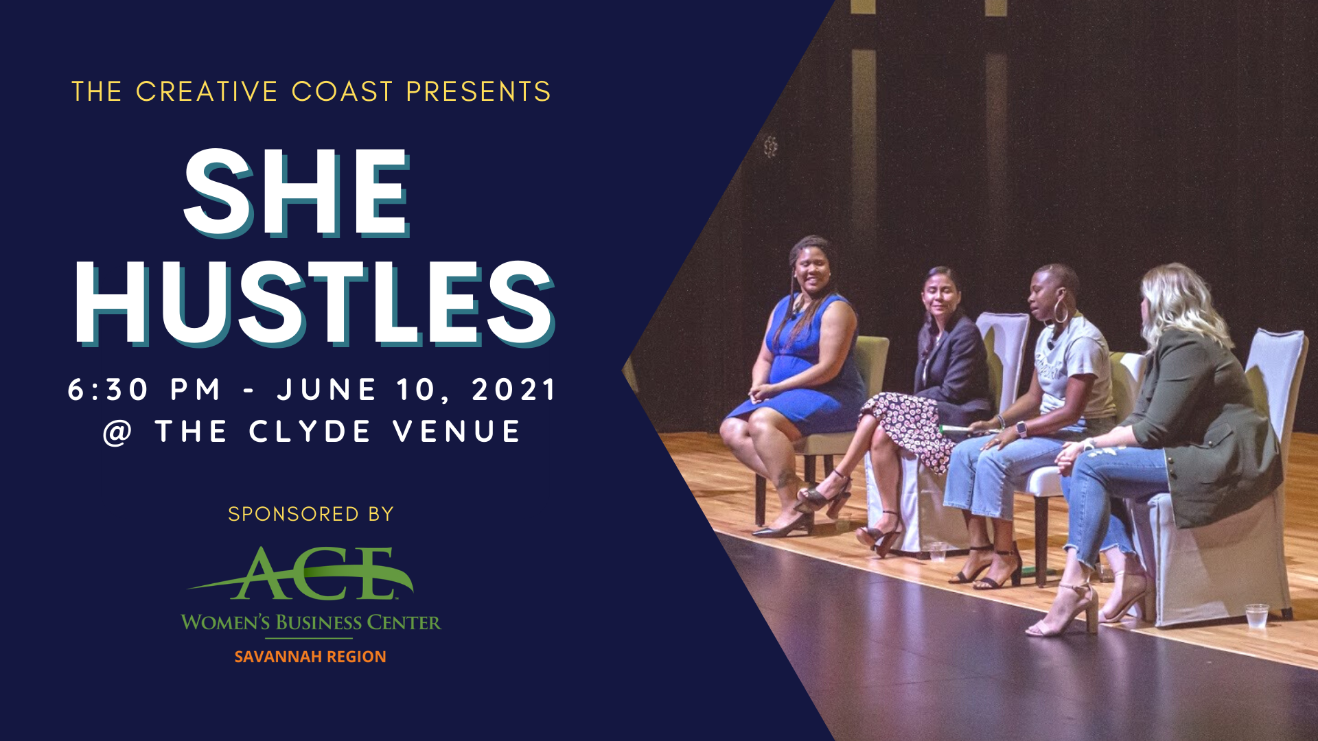 The Creative Coast Presents She Hustles At The Clyde Venue Community Savannah News Events Restaurants Music Connect Savannah