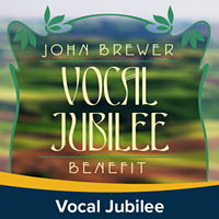 John Brewer Vocal Jubilee Benefit