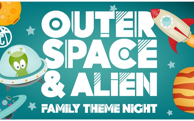 Outer Space & Alien Family Theme Night