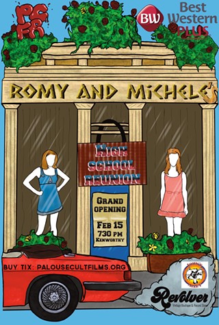 Palouse Cult Film Revival: "Romy & Michele's High School Reunion"
